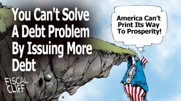 You Can’t Solve A Debt Problem By Issuing More Debt