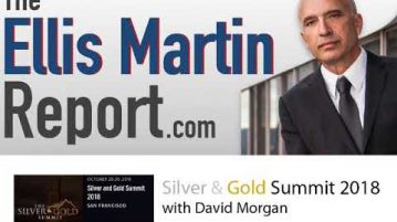 Upcoming Silver & Gold Summit with Ellis Martin