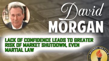 Lack of Confidence Leads to Greater Risk of Market Shutdown, Even Martial Law