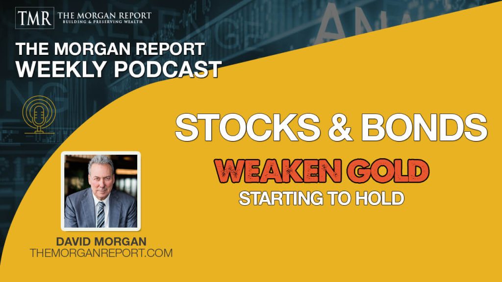 Stocks And Bonds Weaken Gold Starting To Hold