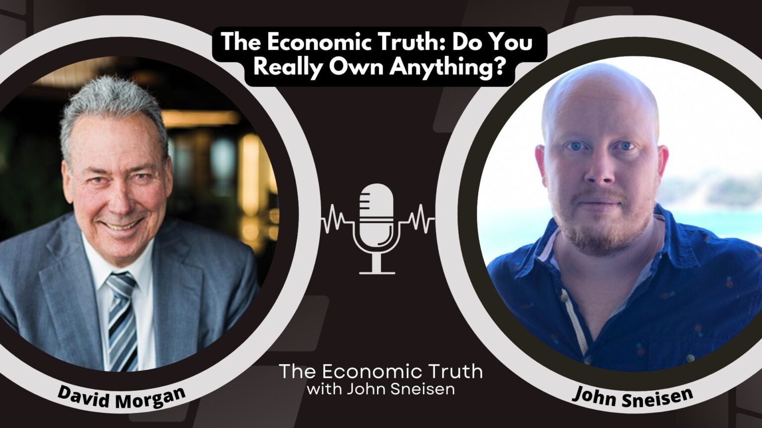 The Economic Truth: Do You Really Own Anything?